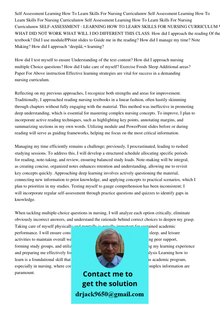 Self Assessment Learning How To Learn Skills For Nursing Curriculumw SELF-ASSESSMENT - LEARNING HOW TO LEARN SKILLS FOR NURSING CURRICULUM WHAT I DID BEFORE WHA