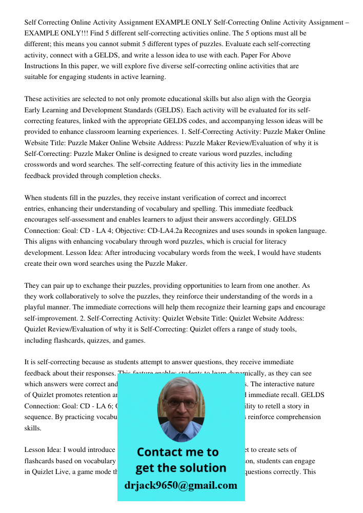Find 5 different self-correcting activities online. The 5 options must all be different; this means you cannot submit 5 different types of puzzles. Evaluate eac