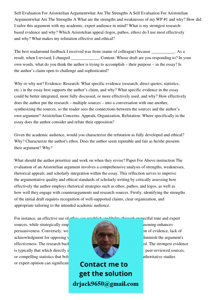 What are the strengths and weaknesses of my WP #1 and why? How did I tailor this argument with my academic, expert audience in mind? What is my strongest resear