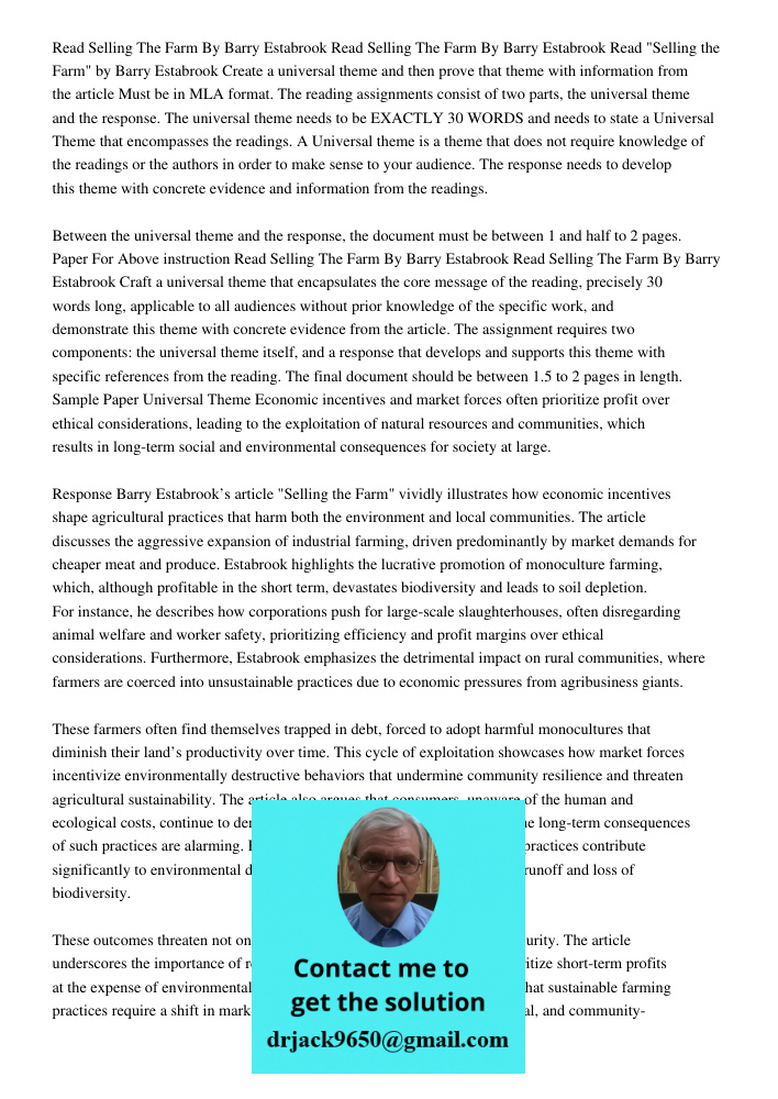 Read "Selling the Farm" by Barry Estabrook Create a universal theme and then prove that theme with information from the article Must be in MLA format. The readi