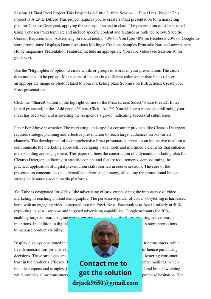 This project requires you to create a Prezi presentation for a marketing plan for Cleanso Detergent, applying the concepts learned in class. The presentation mu