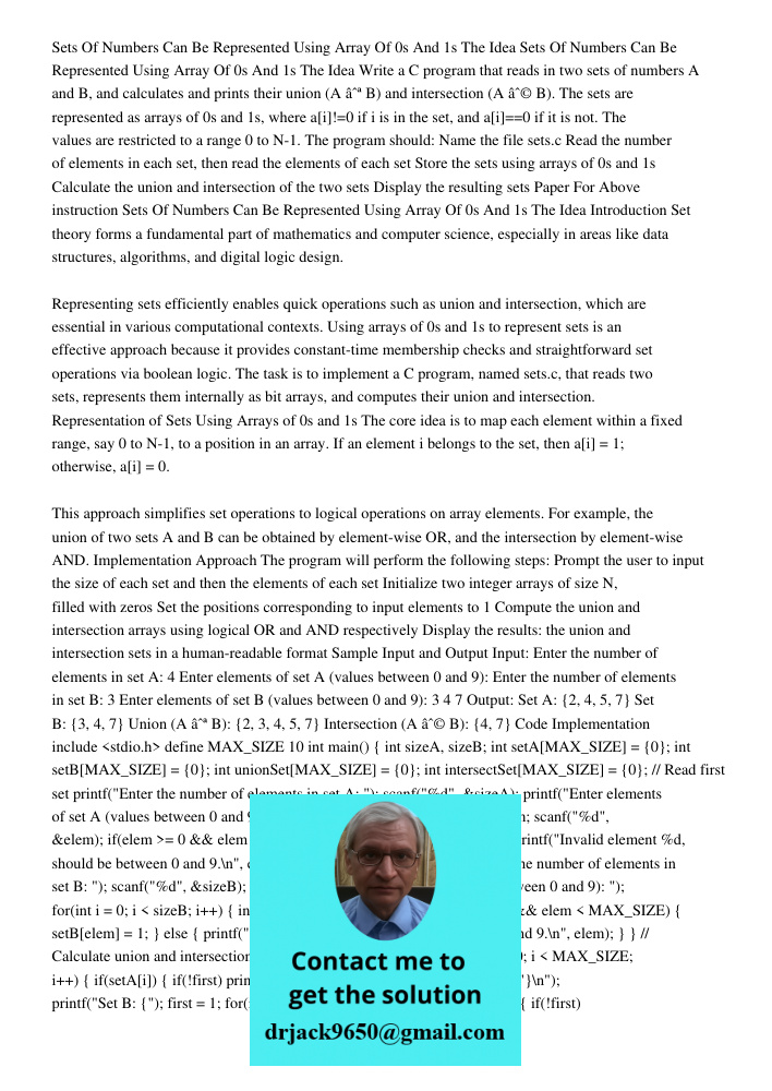 Write a C program that reads in two sets of numbers A and B, and calculates and prints their union (A ∪ B) and intersection (A ∩ B). The sets are represented as