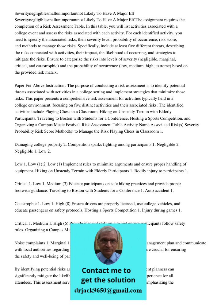The assignment requires the completion of a Risk Assessment Table. In this table, you will list activities associated with a college event and assess the risks 