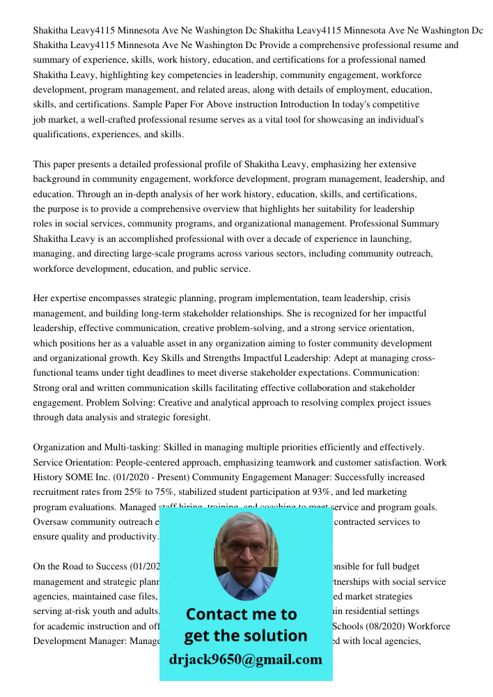 Shakitha Leavy4115 Minnesota Ave Ne Washington Dc 20019901 212 7899 Provide a comprehensive professional resume and summary of experience, skills, work history,
