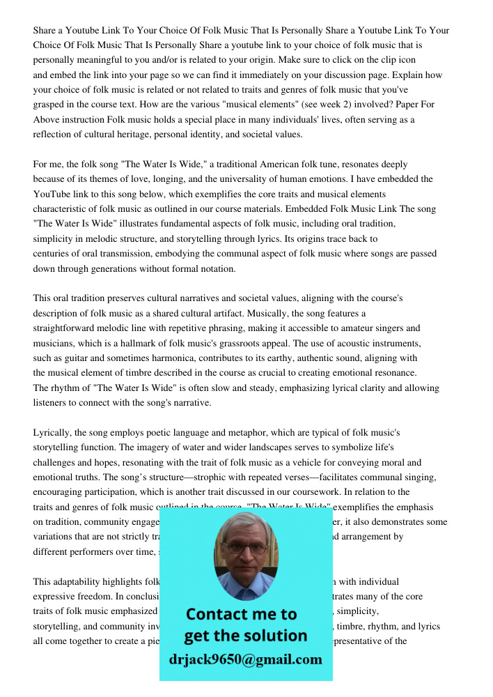 Share a youtube link to your choice of folk music that is personally meaningful to you and/or is related to your origin. Make sure to click on the clip icon and