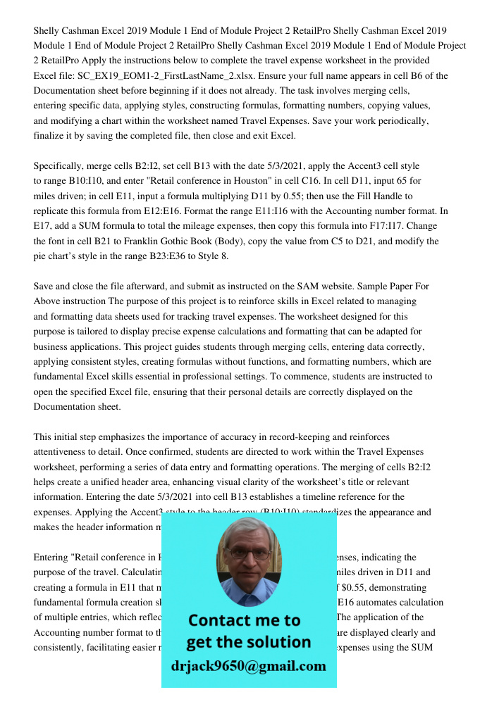 Shelly Cashman Excel 2019 Module 1 End of Module Project 2 RetailPro Apply the instructions below to complete the travel expense worksheet in the provided Excel