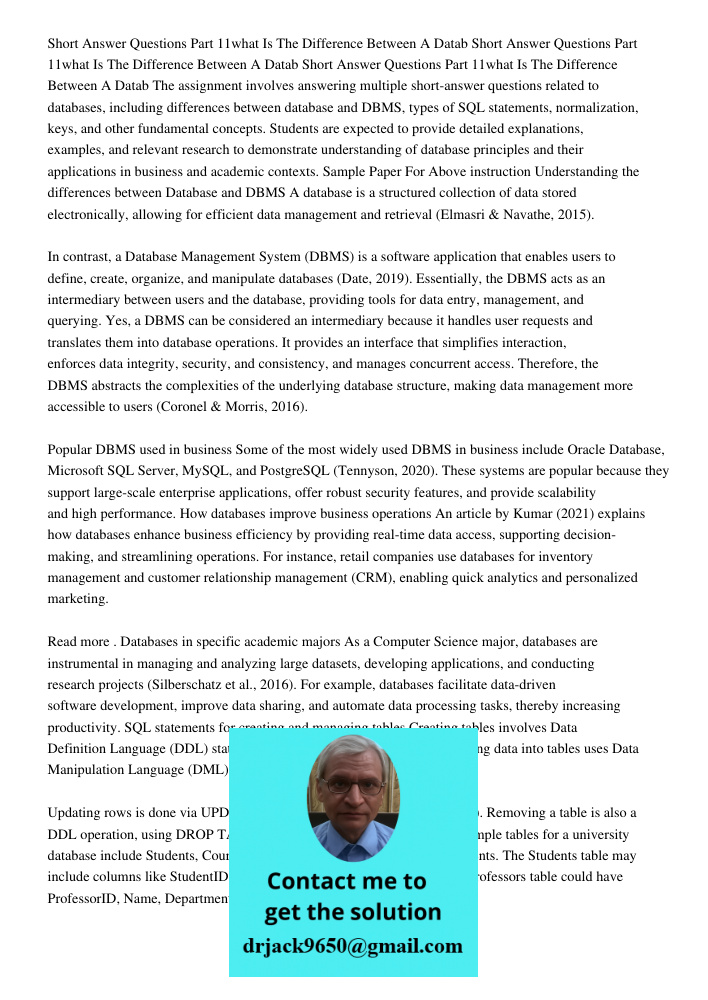 Short Answer Questions Part 11what Is The Difference Between A Datab The assignment involves answering multiple short-answer questions related to databases, inc
