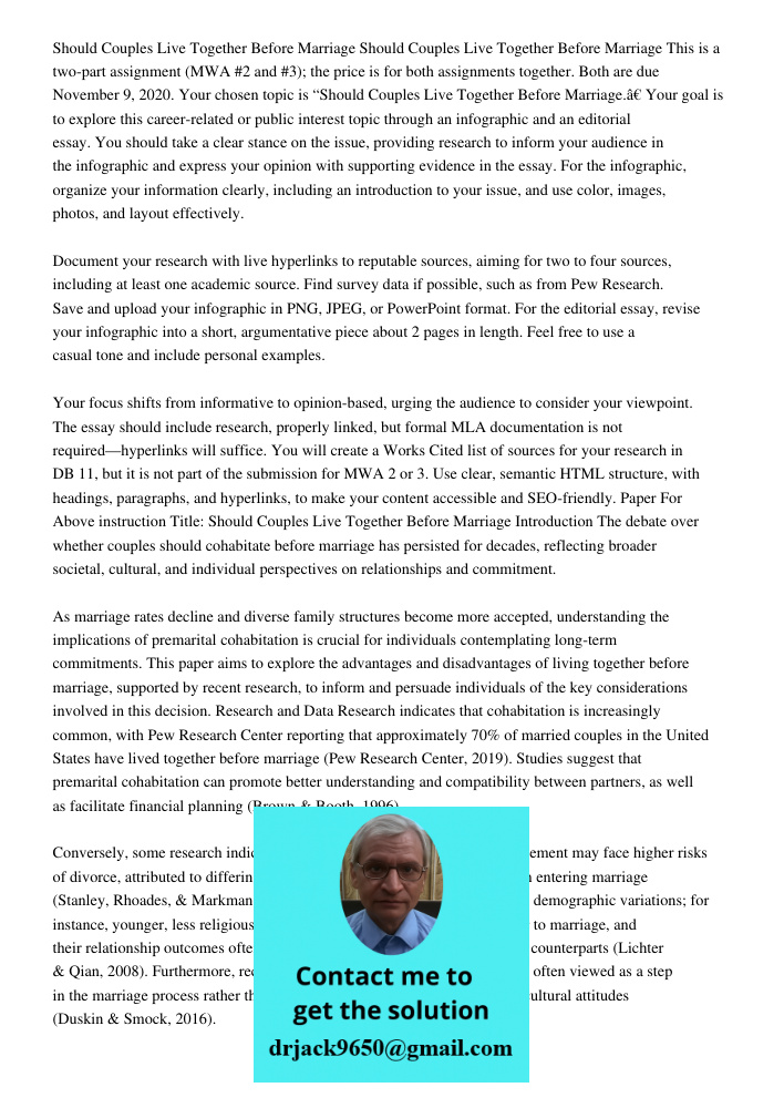 This is a two-part assignment (MWA #2 and #3); the price is for both assignments together. Both are due November 9, 2020. Your chosen topic is “Should Couples L