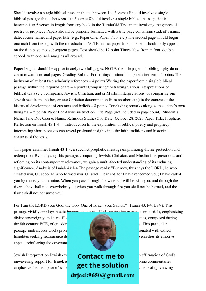 Should involve a single biblical passage that is between 1 to 5 verses in length from any book in the Torah/Old Testament involving the genres of poetry or prop