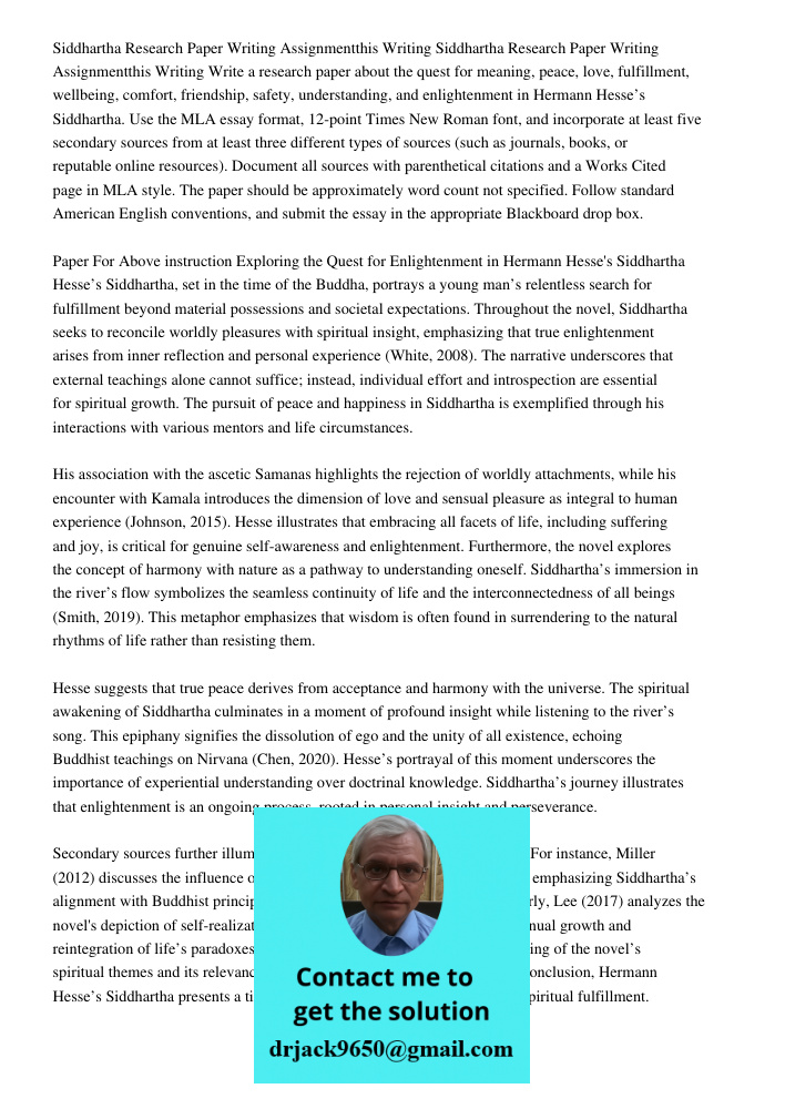 Write a research paper about the quest for meaning, peace, love, fulfillment, wellbeing, comfort, friendship, safety, understanding, and enlightenment in Herman