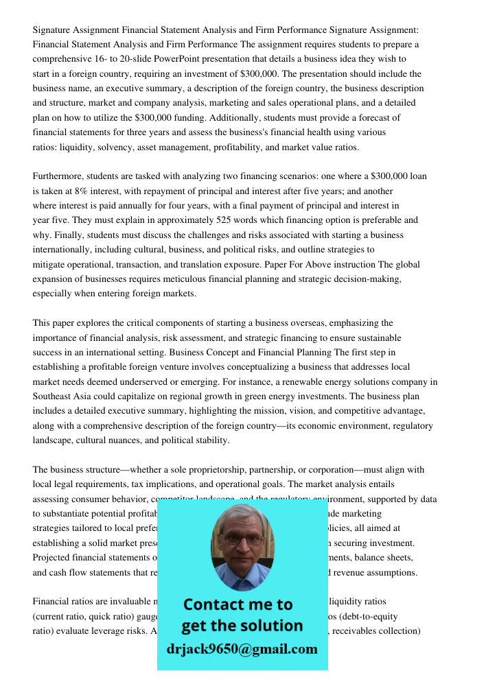 The assignment requires students to prepare a comprehensive 16- to 20-slide PowerPoint presentation that details a business idea they wish to start in a foreign