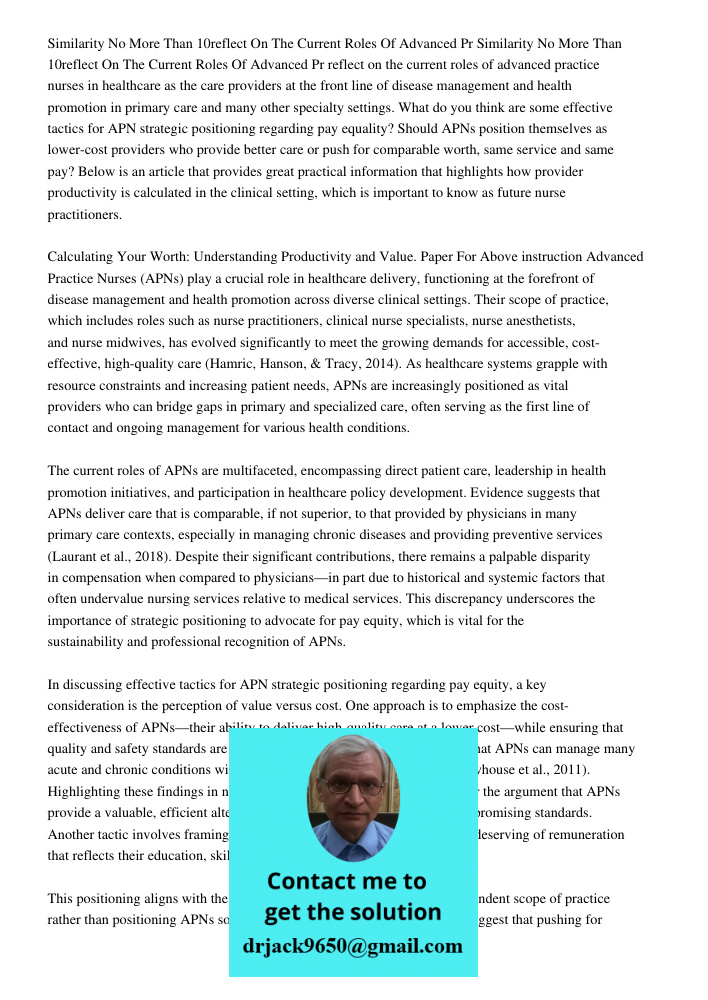 reflect on the current roles of advanced practice nurses in healthcare as the care providers at the front line of disease management and health promotion in pri