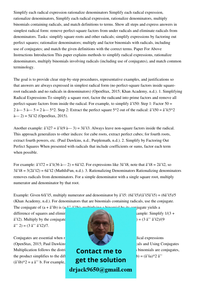 Simplify each radical expression, rationalize denominators, multiply binomials containing radicals, and match definitions to terms. Show all steps and express a
