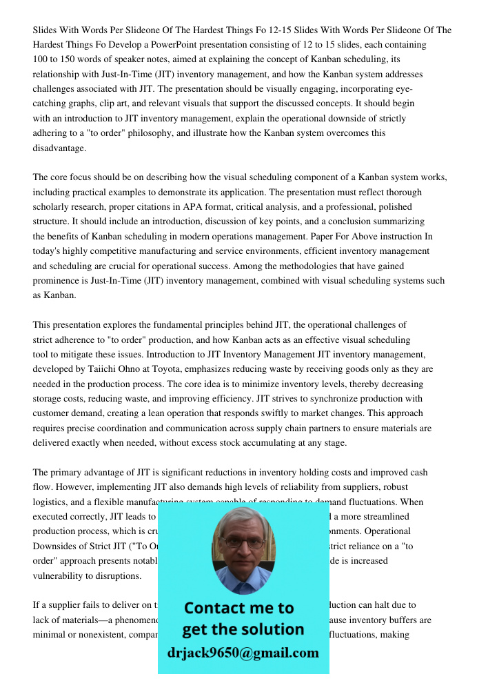 Develop a PowerPoint presentation consisting of 12 to 15 slides, each containing 100 to 150 words of speaker notes, aimed at explaining the concept of Kanban sc