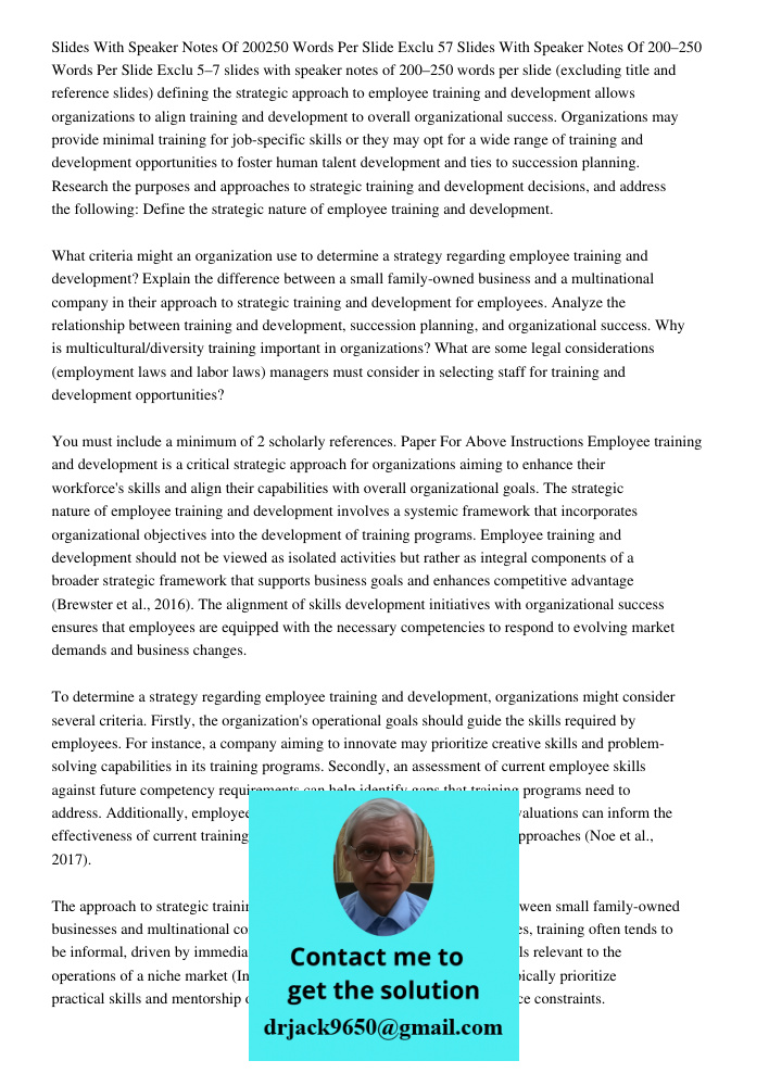5–7 slides with speaker notes of 200–250 words per slide (excluding title and reference slides) defining the strategic approach to employee training and develop