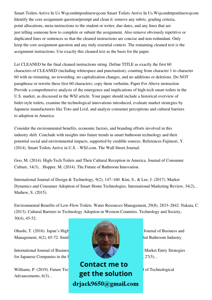 Identify the core assignment question/prompt and clean it: remove any rubric, grading criteria, point allocations, meta-instructions to the student or writer, d