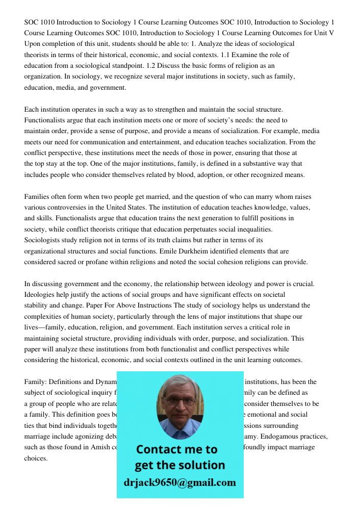 SOC 1010, Introduction to Sociology 1 Course Learning Outcomes for Unit V Upon completion of this unit, students should be able to: 1. Analyze the ideas of soci