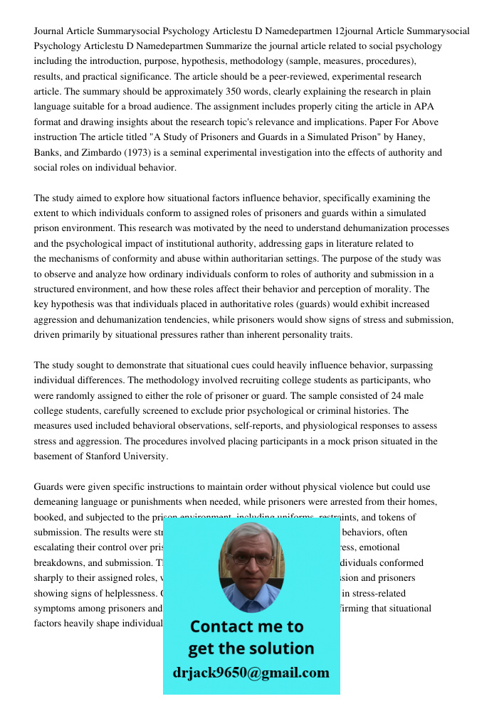 Summarize the journal article related to social psychology including the introduction, purpose, hypothesis, methodology (sample, measures, procedures), results,