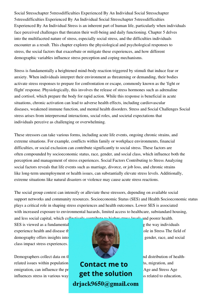 Social Stresschapter 5stressdifficulties Experienced By An Individual Stress is an inherent part of human life, particularly when individuals face perceived cha