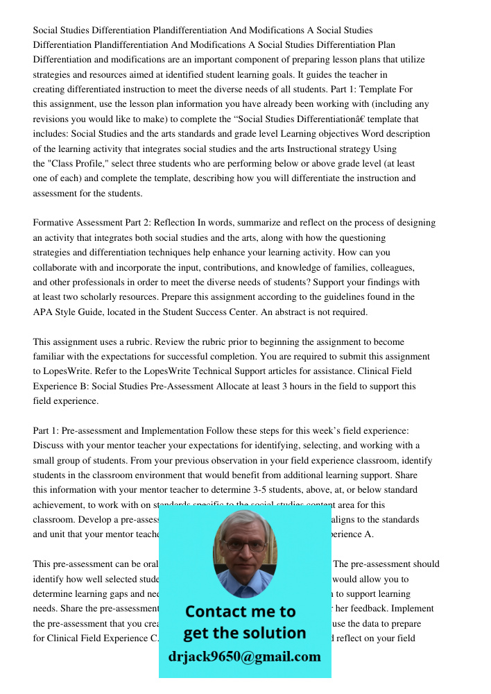 Social Studies Differentiation Plan Differentiation and modifications are an important component of preparing lesson plans that utilize strategies and resources