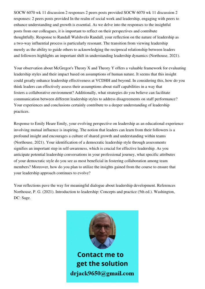 In the realm of social work and leadership, engaging with peers to enhance understanding and growth is essential. As we delve into the responses to the insightf
