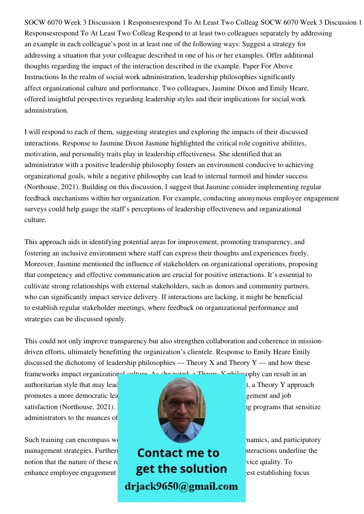Respond to at least two colleagues separately by addressing an example in each colleague’s post in at least one of the following ways: Suggest a strategy for ad