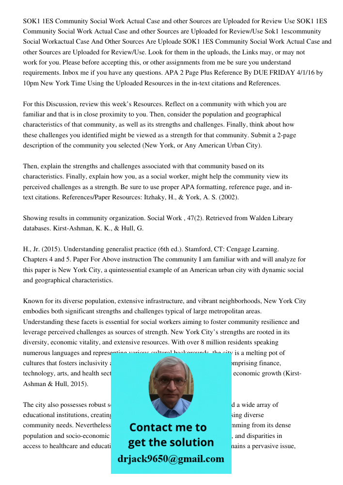 Sok1 1escommunity Social Workactual Case And Other Sources Are Uploade SOK1 1ES Community Social Work Actual Case and other Sources are Uploaded for Review/Use.