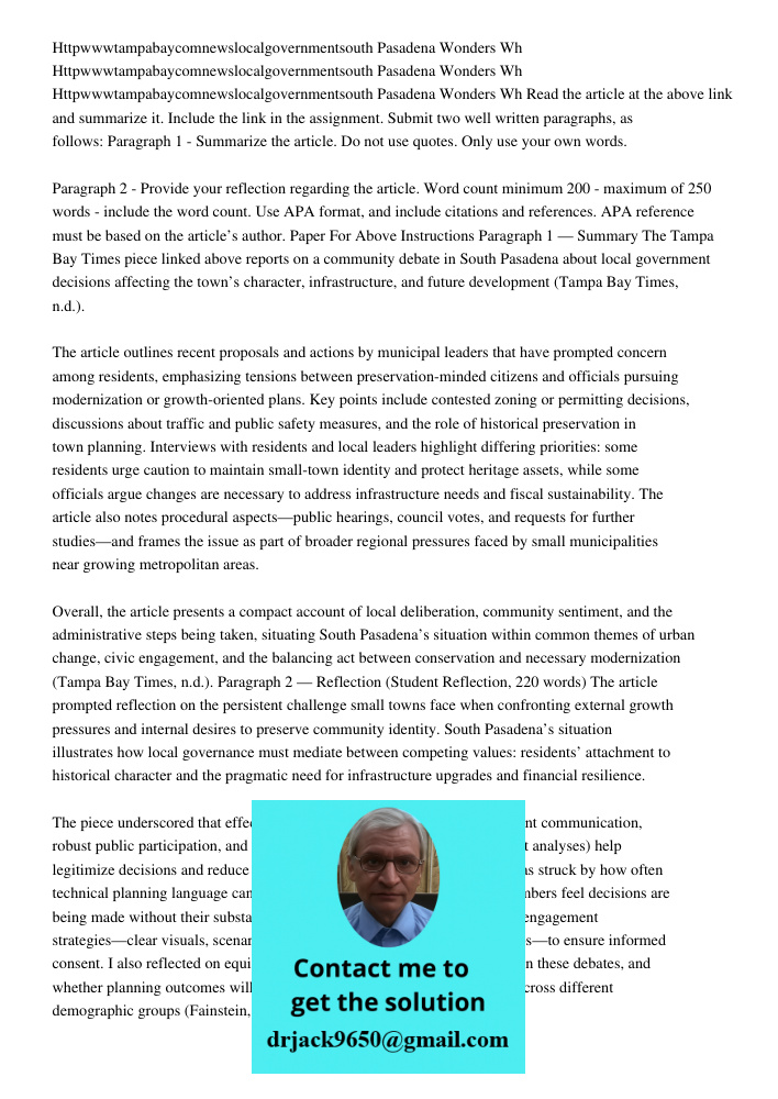 Httpwwwtampabaycomnewslocalgovernmentsouth Pasadena Wonders Wh Read the article at the above link and summarize it. Include the link in the assignment. Submit t