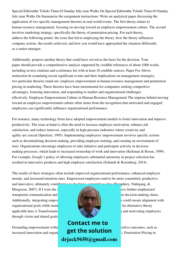 Summarize the assignment instructions: Write an analytical paper discussing the application of two specific management theories in real-world events. The first 