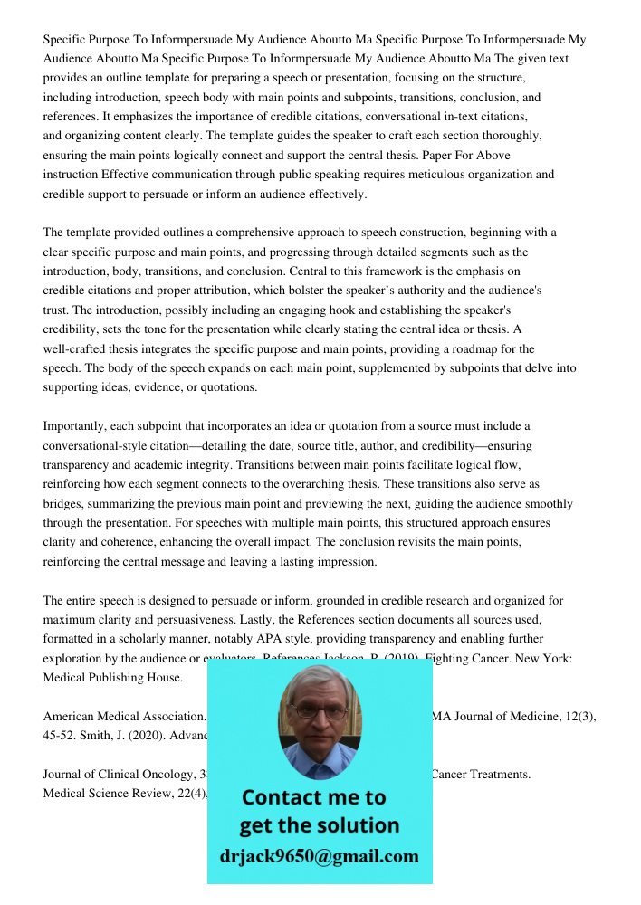 Specific Purpose To Informpersuade My Audience Aboutto Ma The given text provides an outline template for preparing a speech or presentation, focusing on the st