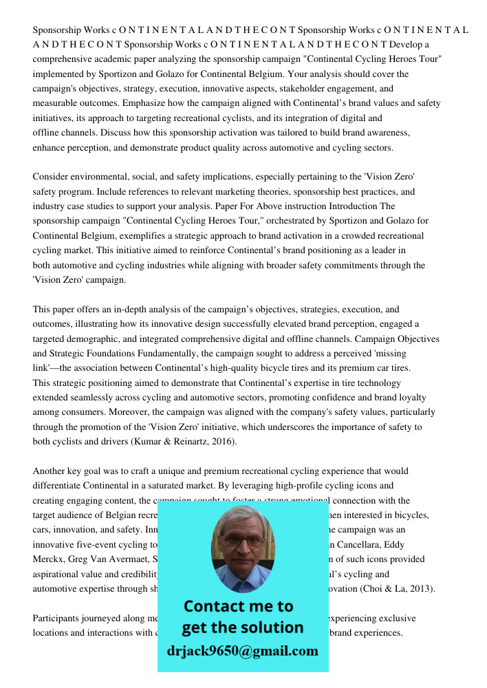 Sponsorship Works 2018 25c O N T I N E N T A L A N D T H E C O N T Develop a comprehensive academic paper analyzing the sponsorship campaign "Continental Cyclin