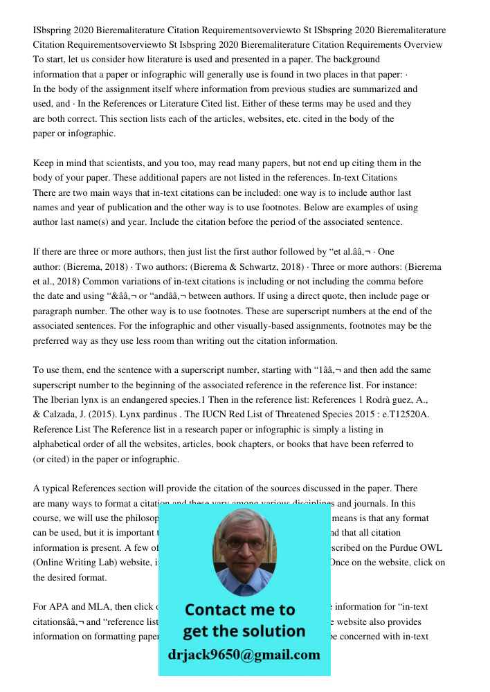 Isbspring 2020 Bieremaliterature Citation Requirements Overview To start, let us consider how literature is used and presented in a paper. The background inform