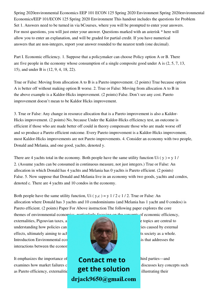 This handout includes the questions for Problem Set 1. Answers need to be turned in via bCourses, where you will be prompted to enter your answers. For most que