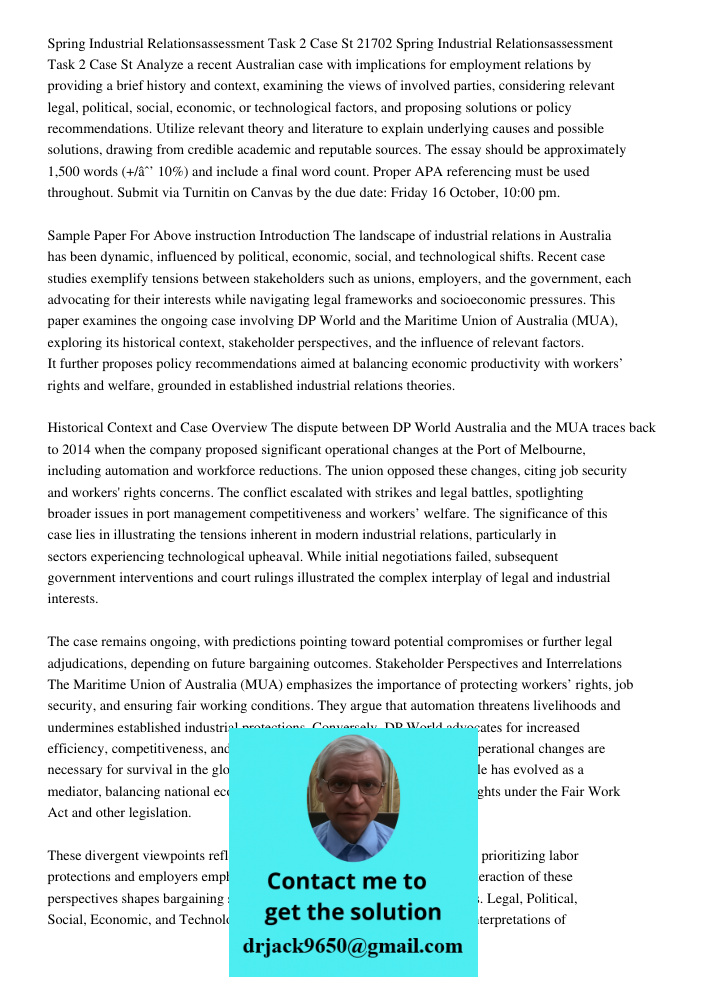 Analyze a recent Australian case with implications for employment relations by providing a brief history and context, examining the views of involved parties, c