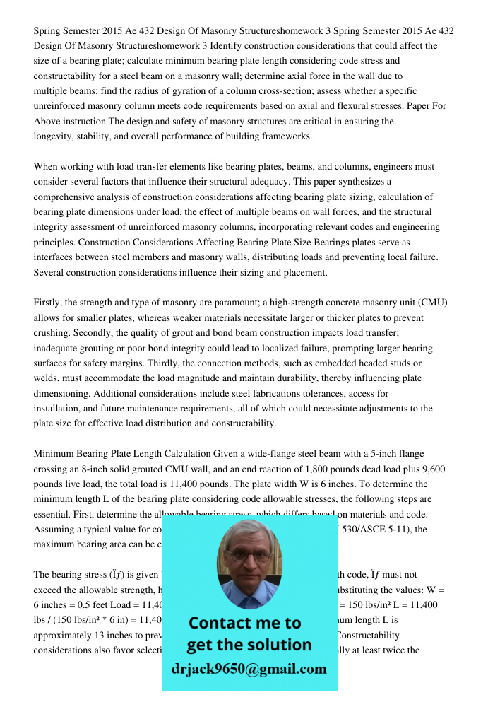 Identify construction considerations that could affect the size of a bearing plate; calculate minimum bearing plate length considering code stress and construct