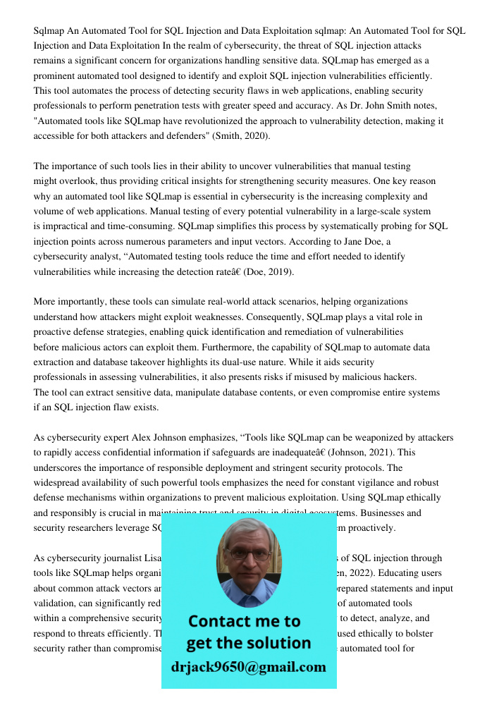 In the realm of cybersecurity, the threat of SQL injection attacks remains a significant concern for organizations handling sensitive data. SQLmap has emerged a