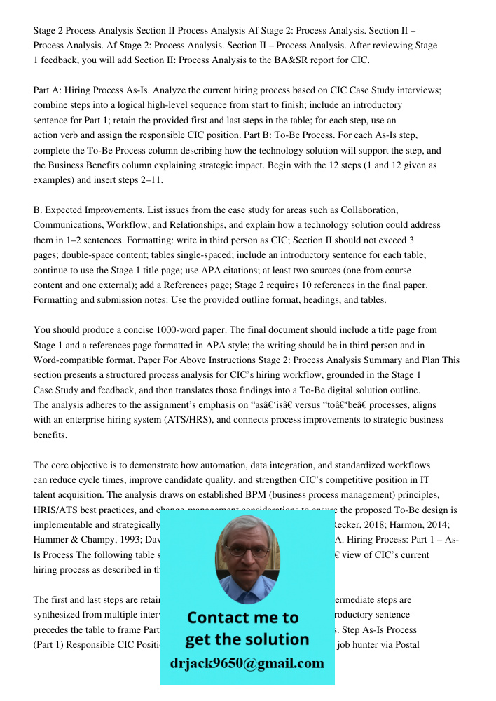 Stage 2: Process Analysis. Section II – Process Analysis. After reviewing Stage 1 feedback, you will add Section II: Process Analysis to the BA&SR report for CI