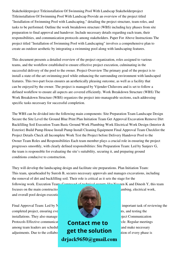 Provide an overview of the project titled "Installation of Swimming Pool with Landscaping," detailing the project structure, team roles, and tasks to be perform