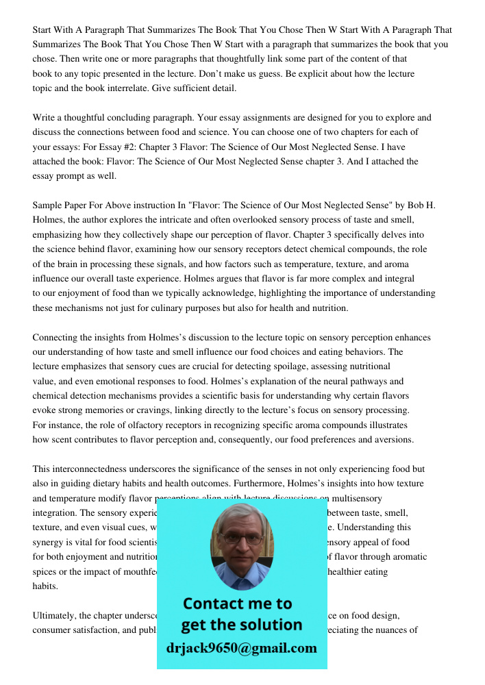 Start with a paragraph that summarizes the book that you chose. Then write one or more paragraphs that thoughtfully link some part of the content of that book t