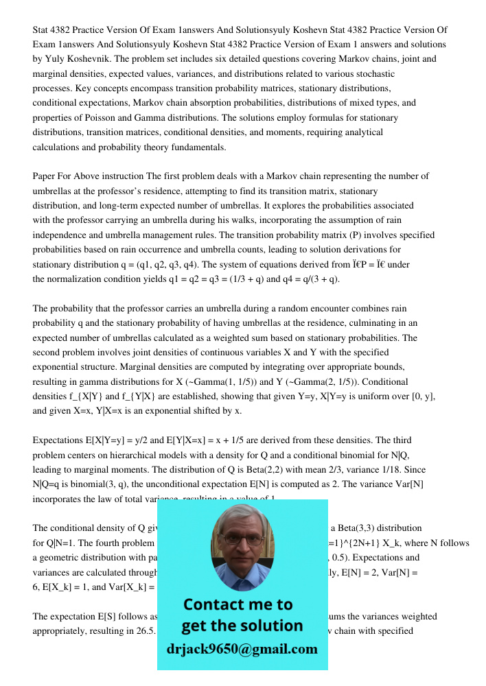 Stat 4382 Practice Version of Exam 1 answers and solutions by Yuly Koshevnik. The problem set includes six detailed questions covering Markov chains, joint and 