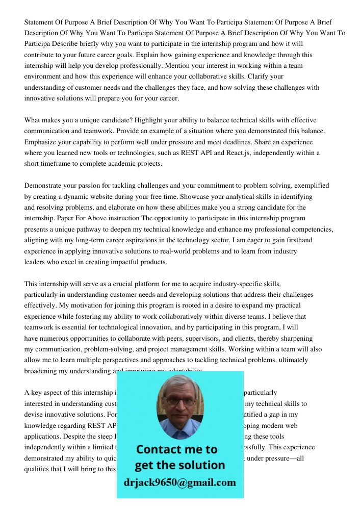 Statement Of Purpose A Brief Description Of Why You Want To Participa Describe briefly why you want to participate in the internship program and how it will con