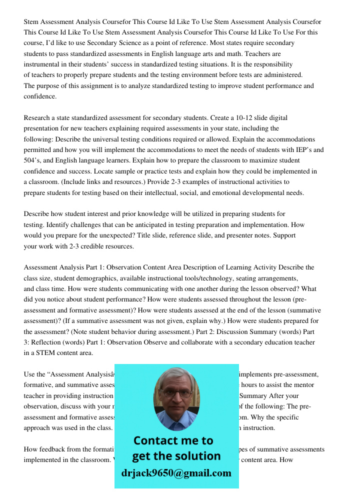 Stem Assessment Analysis Coursefor This Course Id Like To Use For this course, I’d like to use Secondary Science as a point of reference. Most states require se