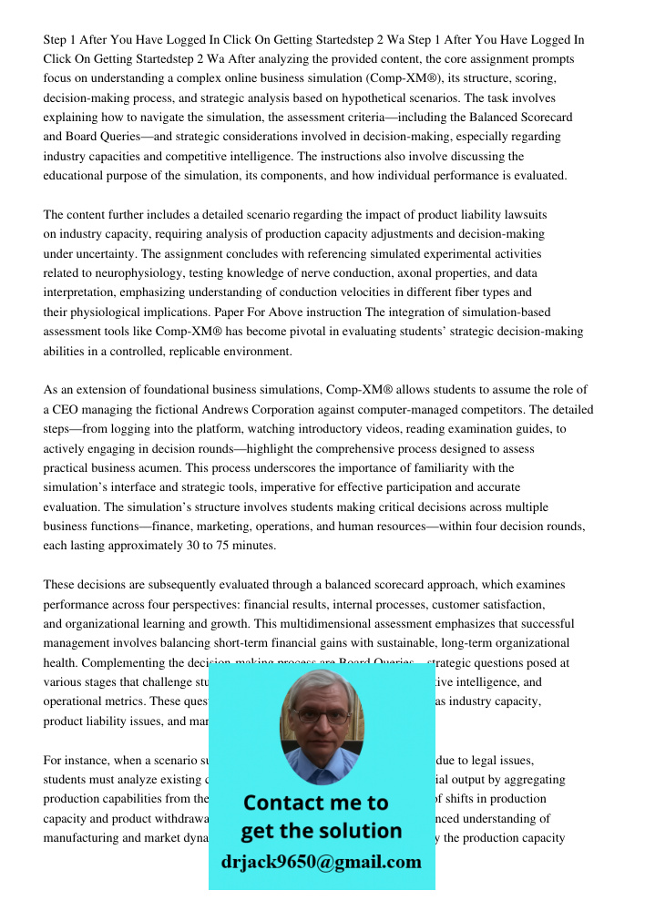 After analyzing the provided content, the core assignment prompts focus on understanding a complex online business simulation (Comp-XM®), its structure, scoring