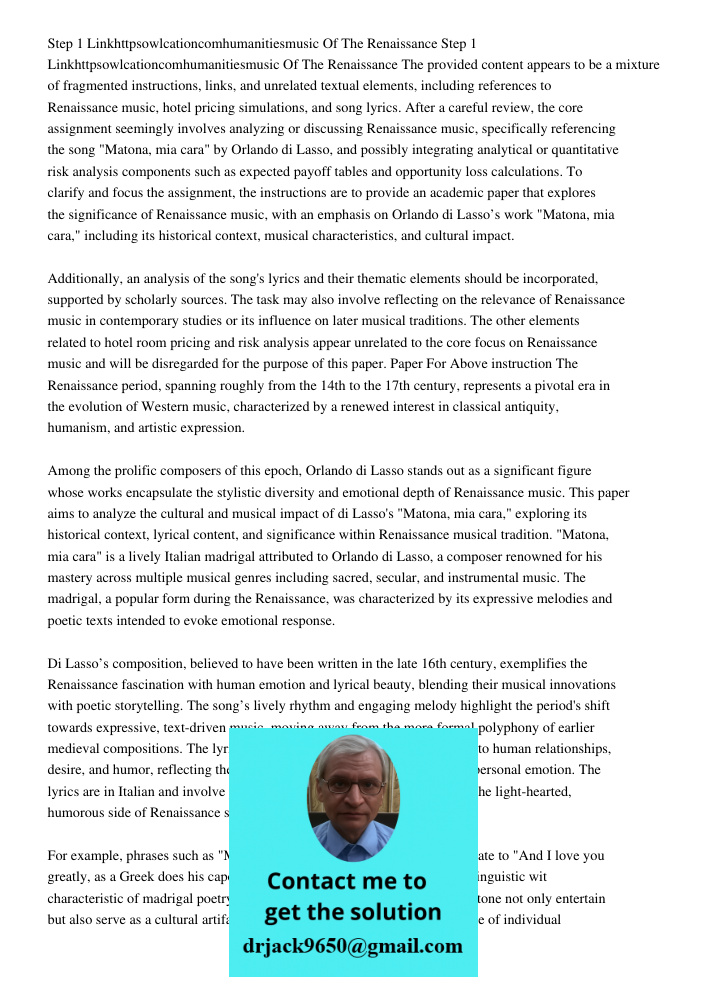 The provided content appears to be a mixture of fragmented instructions, links, and unrelated textual elements, including references to Renaissance music, hotel