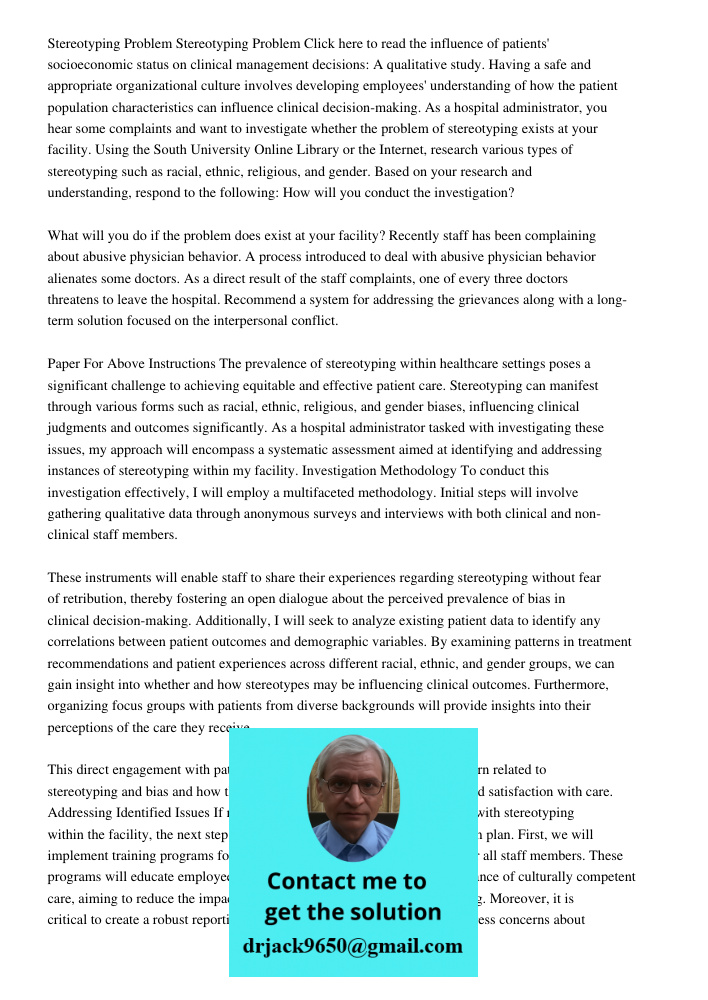 Click here to read the influence of patients' socioeconomic status on clinical management decisions: A qualitative study. Having a safe and appropriate organiza