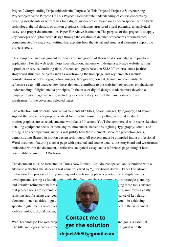 Demonstrate understanding of course concepts by creating storyboards or wireframes for a digital media project based on a chosen specialization (web technology,