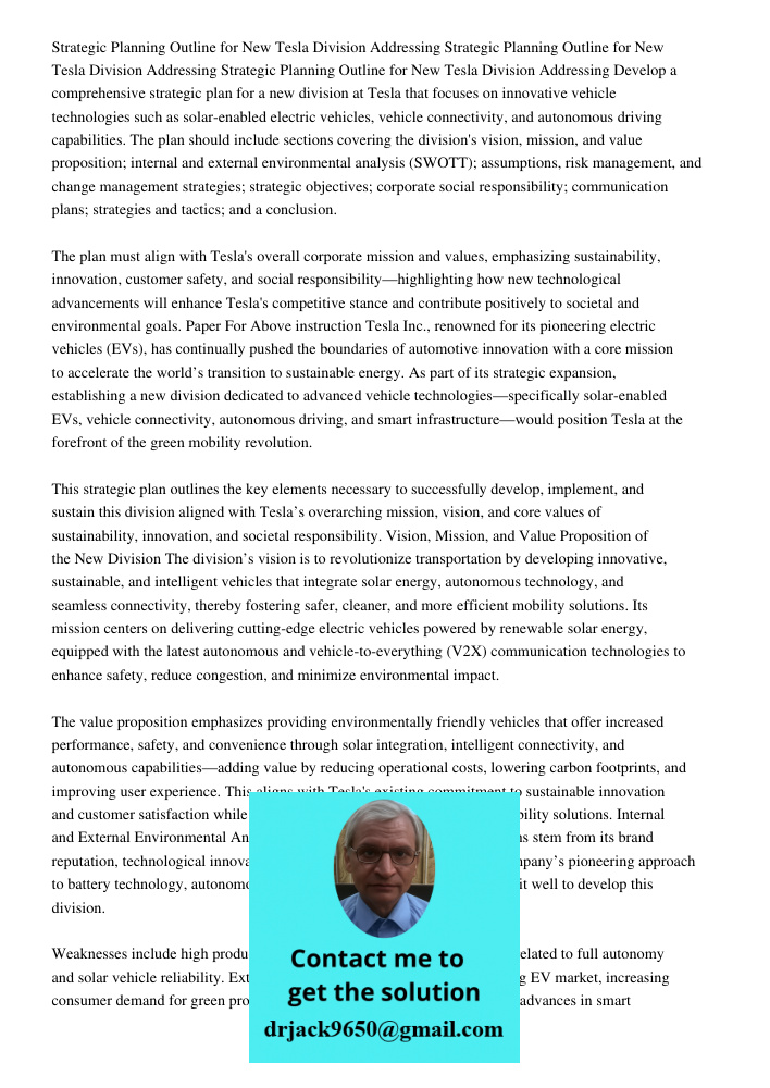 Strategic Planning Outline for New Tesla Division Addressing Develop a comprehensive strategic plan for a new division at Tesla that focuses on innovative vehic