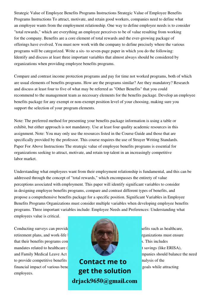 To attract, motivate, and retain good workers, companies need to define what an employee wants from the employment relationship. One way to define employee need