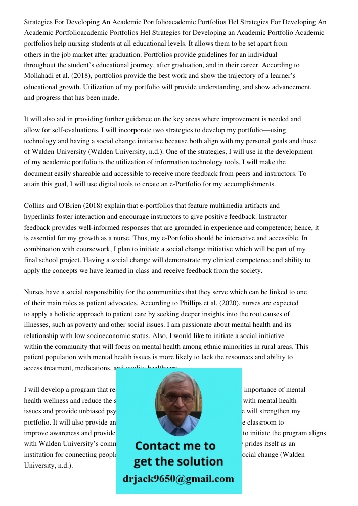 Strategies for Developing an Academic Portfolio Academic portfolios help nursing students at all educational levels. It allows them to be set apart from others 