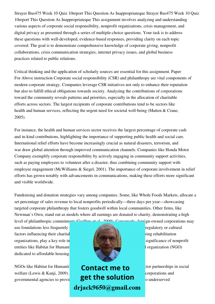 This assignment involves analyzing and understanding various aspects of corporate social responsibility, nonprofit organizations, crisis management, and digital